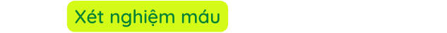 Xét nghiệm máu