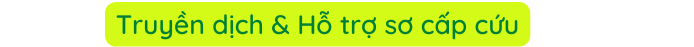 Truyền dịch Hỗ trợ sơ cấp cứu
